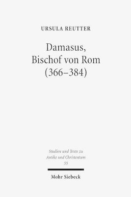 bokomslag Damasus, Bischof von Rom (366-384)