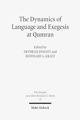 Devorah Dimant, Reinhard Gregor Kratz, Reinhard G. Kratz, Reinhard G Kratz - Dynamics of Language and Exegesis at Qumran, Häftad