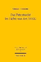 bokomslag Das Patentrecht im Lichte von Art. 14 GG