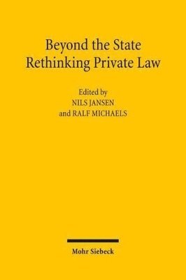 bokomslag Beyond the State: Rethinking Private Law