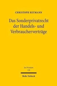 bokomslag Das Sonderprivatrecht der Handels- und Verbrauchervertrge