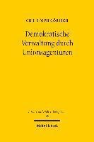 Christoph Görisch, Christoph Gorisch - Demokratische Verwaltung durch Unionsagenturen, Inbunden