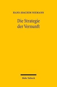 bokomslag Die Strategie der Vernunft