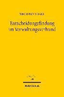 Entscheidungsfindung im Verwaltungsverbund