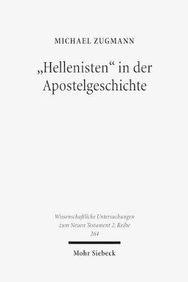Michael Zugmann - "Hellenisten" in der Apostelgeschichte, Häftad
