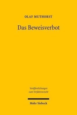 Olaf Muthorst - Das Beweisverbot, Häftad