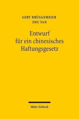 Entwurf für ein chinesisches Haftungsgesetz