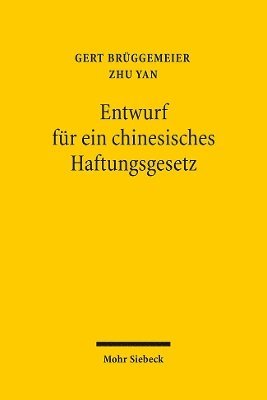 Entwurf fr ein chinesisches Haftungsgesetz 1