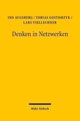 Ino Augsberg, Tobias Gostomzyk, Lars Viellechner - Denken in Netzwerken, Häftad