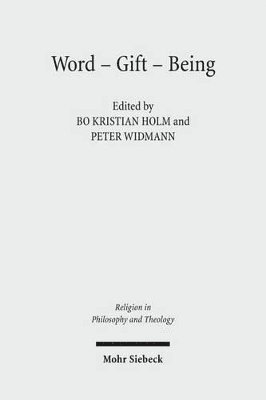 Bo Kristian Holm, Peter Widmann - Word - Gift - Being, Häftad