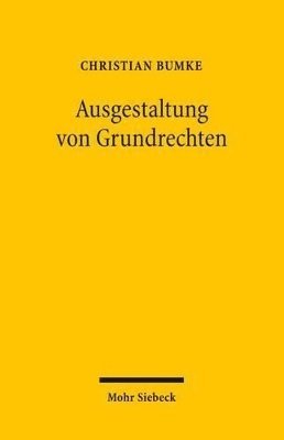 bokomslag Ausgestaltung von Grundrechten