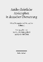 Antike christliche Apokryphen in deutscher bersetzung 1