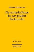 Die juristische Person des evangelischen Kirchenrechts
