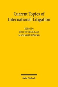 bokomslag Current Topics of International Litigation
