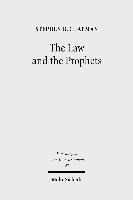 The Law and the Prophets 1