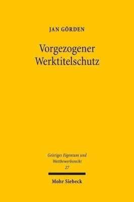 bokomslag Vorgezogener Werktitelschutz