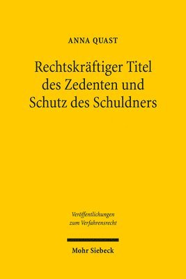 bokomslag Rechtskrftiger Titel des Zedenten und Schutz des Schuldners