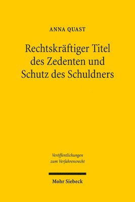 bokomslag Rechtskrftiger Titel des Zedenten und Schutz des Schuldners