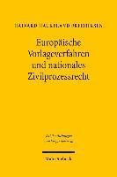 Europische Vorlageverfahren und nationales Zivilprozessrecht 1