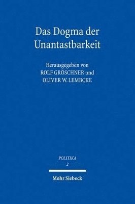 bokomslag Das Dogma der Unantastbarkeit