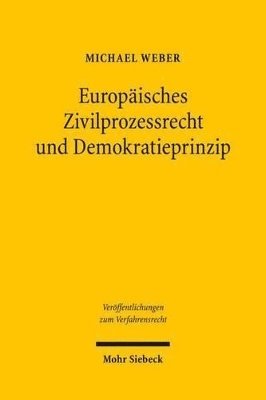 bokomslag Europisches Zivilprozessrecht und Demokratieprinzip