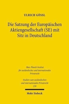 bokomslag Die Satzung der Europischen Aktiengesellschaft (SE) mit Sitz in Deutschland