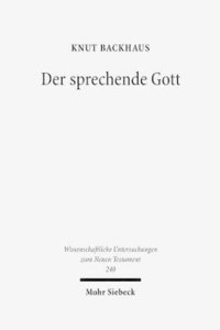 bokomslag Der Sprechende Gott: Gesammelte Studien Zum Hebraerbrief