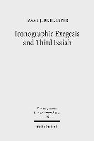 bokomslag Iconographic Exegesis and Third Isaiah