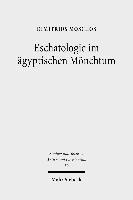 Eschatologie im gyptischen Mnchtum 1