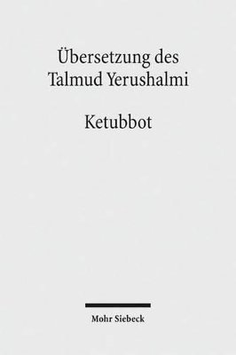 Friedrich Avemarie, Hans-Jürgen Becker, Martin Hengel, Frowald Gil Hüttenmeister, Peter Schäfer - Übersetzung des Talmud Yerushalmi, Inbunden