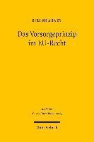 Das Vorsorgeprinzip im EU-Recht 1