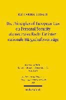 Die Principles of European Law on Personal Security als neutrales Recht fr internationale Brgschaftsvertrge 1