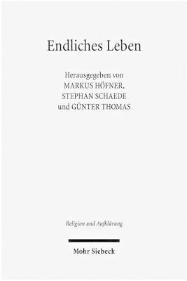 Stephan Schaede, Markus Höfner, Günter Thomas - Endliches Leben, Häftad