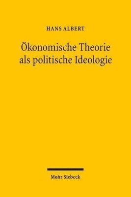 bokomslag konomische Theorie als politische Ideologie