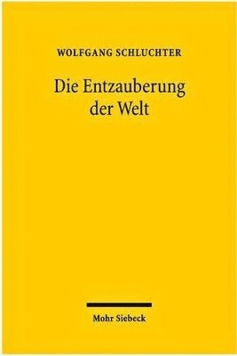 Die Entzauberung der Welt 1