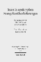 Jesus in apokryphen Evangelienüberlieferungen
