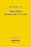 Kooperation internationaler Gerichte 1