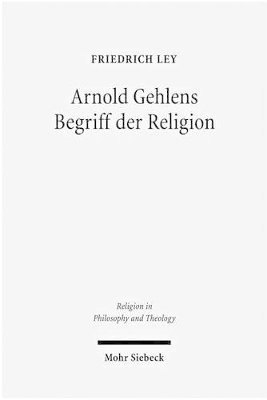 bokomslag Arnold Gehlens Begriff der Religion