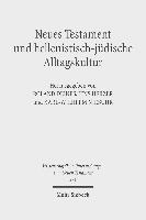 Roland Deines, Jens Herzer, Karl-Wilhelm Niebuhr - Neues Testament und hellenistisch-jüdische Alltagskultur, Inbunden