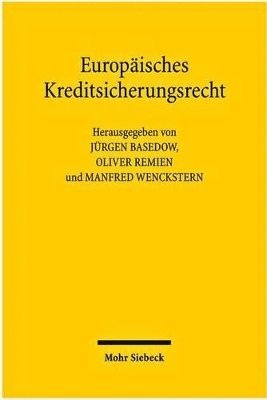 bokomslag Europisches Kreditsicherungsrecht