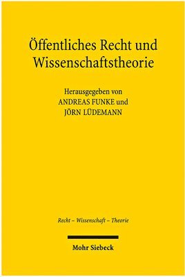 Andreas Funke, Jörn Lüdemann - Öffentliches Recht und Wissenschaftstheorie, Häftad