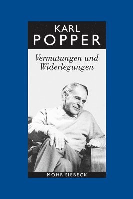 Karl R. Popper, Herbert Keuth - Vermutungen und Widerlegungen. Das Wachstum der wissenschaftlichen Erkenntnis, Häftad