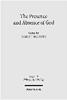 The Presence and Absence of God 1