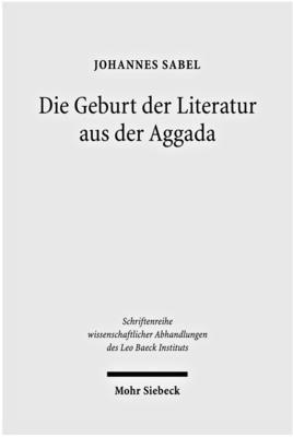 bokomslag Die Geburt der Literatur aus der Aggada