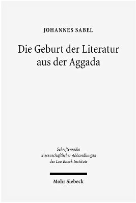 Die Geburt der Literatur aus der Aggada 1