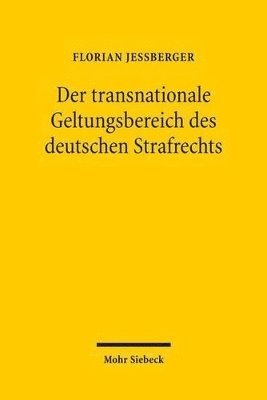 bokomslag Der transnationale Geltungsbereich des deutschen Strafrechts