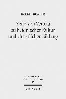 Zeno von Verona zu heidnischer Kultur und christlicher Bildung 1