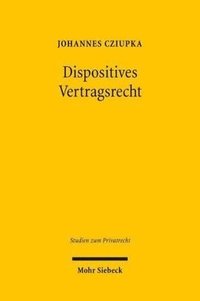 bokomslag Dispositives Vertragsrecht