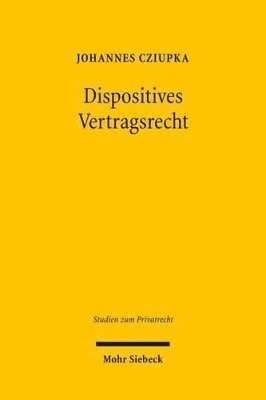 bokomslag Dispositives Vertragsrecht