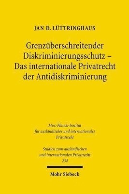 bokomslag Grenzberschreitender Diskriminierungsschutz - Das internationale Privatrecht der Antidiskriminierung